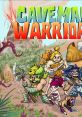 Caveman Warriors Caveman Warriors (Original track) - Video Game Video game from Caveman Warriors Caveman Warriors (Original