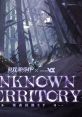Chaos Unsnarled EP: Unknown Territory (Punishing: Gray Raven Soundtrack) 萦森歧路EP: Unknown Territory - Video Game Music