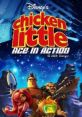 Chicken Little: Ace in Action Disney's Chicken Little: Ace in Action Chicken Little: Uchuu Saikyou no Team チキン・リトル 宇