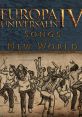 Europa Universalis IV: Songs of the New World - Video Game Video game from Europa Universalis IV: Songs of the New World