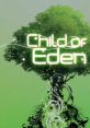 Child of Eden - Video Game Video game from Child of Eden for PS3, Xbox 360.