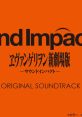 Evangelion Shin Gekijouban -3nd Imp͡act- Soundtrack digital version ゲーム「ヱヴァンゲリヲン新劇場版 -サウンドインパクト-」サウンドトラック digital version - Video Game Music