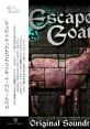 Escape Goat Original track エスケープゴートオリジナルサウンドトラック - Video Game Video game from Escape Goat Original