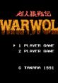 Chou Jinrou Senki: Warwolf Werewolf: The Last Warrior 超人狼戦記WARWOLF - Video Game Video game from Chou Jinrou Senki: Wa