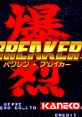 Explosive Breaker 爆裂ブレイカー
Bakuretsu Breaker
익스플로시브 브레이커 - Video Game Music