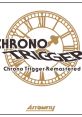 Chrono Trigger Remastered (By Arrowny) - Video Game Video game from Chrono Trigger Remastered (By Arrowny) for PS1, SNES.