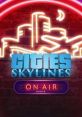 Cities: Skylines - On Air - Video Game Video game from Cities: Skylines - On Air for Windows. Published by Paradox