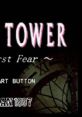 Clock Tower: The First Fear クロックタワー - Video Game Video game from Clock Tower: The First Fear クロックタワー for