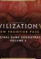 Civilization VI: New Frontier Pass, Volume 2 Original Game track Sid Meier's Civilization VI: New Frontier Pass, Vol. 2