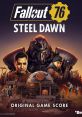 Fallout 76: Steel Dawn Original Game Score - Video Game Video game from Fallout 76: Steel Dawn Original Game Score for PS4,