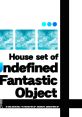 House set of Undefined Fantastic Object Touhou Tracks RMX Works - Video Game Video game from House set of Undefined