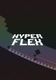 Hyper Flex - Video Game Video game from Hyper Flex for Mobile, Windows. Published by Chai Foxes (2016). Uploaded by glcx. 