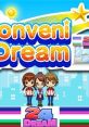 Conveni Dream コンビニドリーム - Video Game Video game from Conveni Dream コンビニドリーム for 3DS. Published by Arc