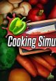 Cooking Simulator - Video Game Video game from Cooking Simulator for Windows. Published by Big Cheese Studio, PlayWay