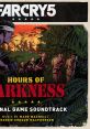 Far Cry 5: Hours of Darkness Original Game track Far Cry 5: Hours of Darkness (Original Game track) - Video Game Video game