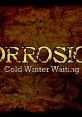 Corrosion - Cold Winter Waiting Enhanced Edition - Video Game Music
