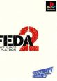 Feda 2: White Surge the Platoon フェーダ2 ホワイト=サージ ザ・プラトゥーン - Video Game Video game from Feda 2: White