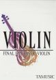 FF VIOLIN -FINAL FANTASTIC VIOLIN- - Video Game Video game from FF VIOLIN -FINAL FANTASTIC VIOLIN- for PS1, PS3, SNES, Xbox