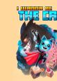 I Wanna Be the Cat I Wanna Be the Cat (Original track) - Video Game Video game from I Wanna Be the Cat I Wanna Be the Cat