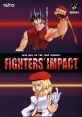 Fighters' Impact ファイターズ インパクト - Video Game Video game from Fighters' Impact ファイターズ インパクト for