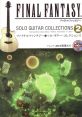 FINAL FANTASY SOLO GUITAR S VOL.2 ファイナルファンタジー ソロギターコレクションズ VOL.2 - Video Game Video game from