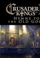 Crusader Kings II: Hymns of The Old Gods Crusader Kings 2 Hymns of The Old Gods - Video Game Video game from Crusader Kings