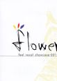 Flower -feel vocal showcase:001- - Video Game Video game from flower -feel vocal showcase:001- for Windows. Published by