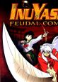 Inuyasha: Feudal Combat 犬夜叉 奥義乱舞 - Video Game Video game from Inuyasha: Feudal Combat 犬夜叉 奥義乱舞 for PS2. Publi