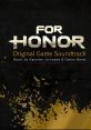 For Honor Original Game - Video Game Music