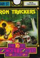 Iron Trackers - Video Game Video game from Iron Trackers for Atari ST. Published by Microïds (1989). Uploaded by Nep0wix. 