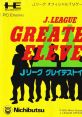 J.League Greatest Eleven Jリーグ グレイテストイレブン - Video Game Video game from J.League Greatest Eleven Jリーグ