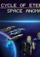 Cycle of Eternity: Space Anomaly - Video Game Video game from Cycle of Eternity: Space Anomaly for 3DS, Wii U. Published by