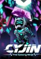 Cyjin: The Cyborg Ninja サイボーグ忍者サイジン - Video Game Video game from Cyjin: The Cyborg Ninja