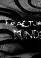 Fractured Minds - Video Game Music