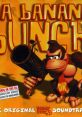 Da Banana Bunch: The Original Donkey Kong 64 Nintendo Serie - DK64 - Da Banana Bunch Original - Video Game Video game from