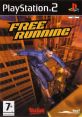 Free Running - Video Game Video game from Free Running for PS2, PSP, Wii, Windows. Published by Graffiti, Reef, Ubisoft