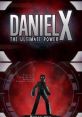 Daniel X: The Ultimate Power - Video Game Video game from Daniel X: The Ultimate Power for DS. Published by THQ (2010). 