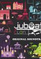 Jubeat clan ORIGINAL SOUNDTRACK - Video Game Music