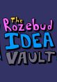 Friday Night Funkin' - The Rozebud Idea Vault OST - Video Game Video game from Friday Night Funkin' - The Rozebud Idea