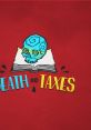 Death and Taxes Official - Video Game Video game from Death and Taxes Official. Uploaded by Medceplor. 