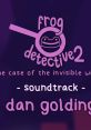 Frog Detective 2: The Case of the Invisible Wizard (Original Game) The Case of the Invisible Wizard - A Frog Detective -