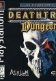 Deathtrap Dungeon Unofficial track Deathtrap Dungeon Ian Livingstone's Deathtrap Dungeon - Video Game Video game from