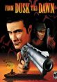 From Dusk Till Dawn - Video Game Video game from From Dusk Till Dawn for Windows. Published by Cryo Interactive (2001).