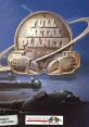 Full Metal Planete Full Metal Planet - Video Game Video game from Full Metal Planete Full Metal Planet for Amiga. Published