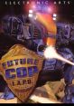 Future Cop - L.A.P.D Soukou Kidoutai L.A.P.D.
装甲機動隊L・A・P・D - Video Game Music