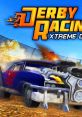 Derby Racing: Xtreme Driver Derby: Extreme Racing ダービーレーシング エクストリームドライバー - Video Game Video game 