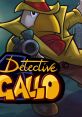 Detective Gallo OST - Video Game Video game from Detective Gallo OST for Windows. Published by Adventure Productions