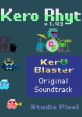 Kero Rhythm Kero Blaster Original - Video Game Music