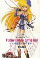 Galaxy Fraulein Yuna Funny Funny Little Girl Single Funny Funny Little Girl - Chisa Yokoyama
Funny Funny Little Girl - 横山智佐 - Video Game Music