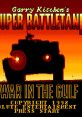 Garry Kitchen's Super Battletank - War in the Gulf スーパーバトルタンク - Video Game Video game from Garry Kitchen's Super